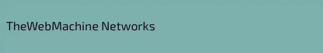 TheWebMachine Networks